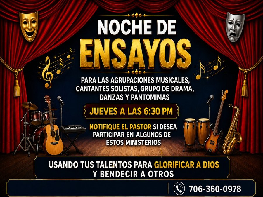 Noche de Ensayos, jueves 6:30 PM, agrupaciones musicales, drama, danzas y pantomimas