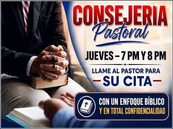 Consejería Pastoral, jueves 7 PM y 8 PM, por cita