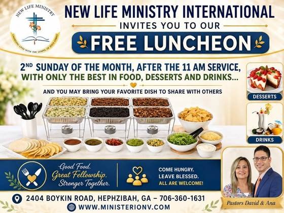 Free Luncheon, 2nd Sunday of the month after the 11 AM service