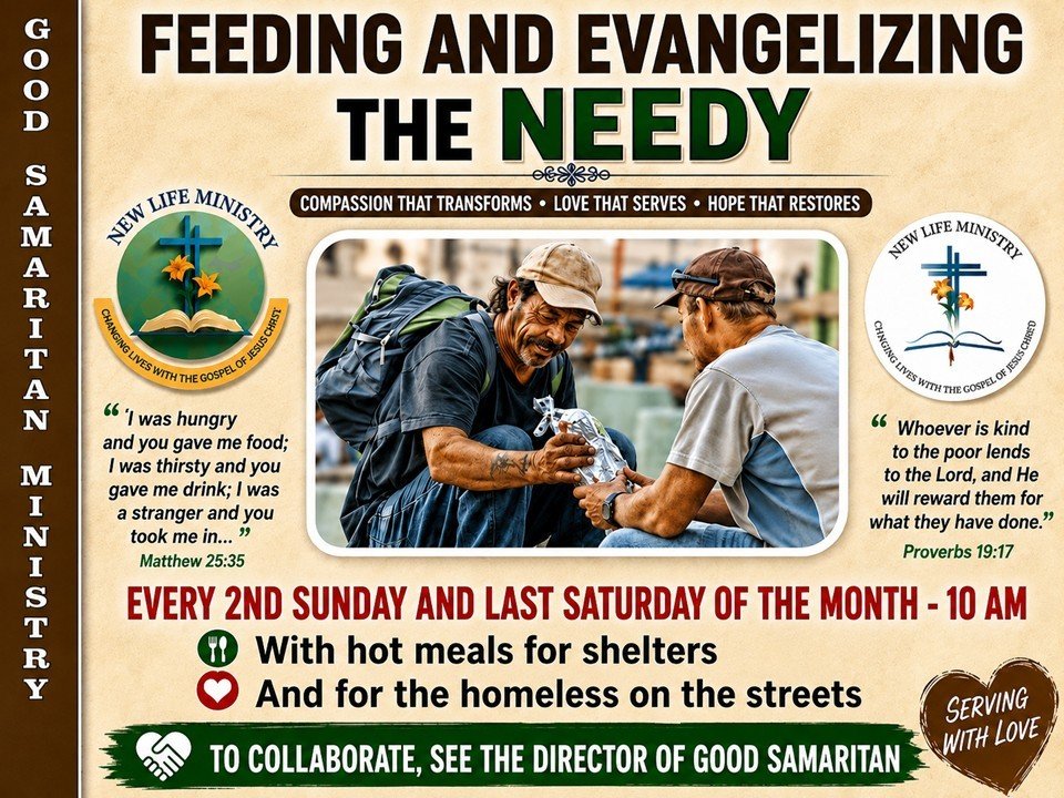 Feeding and evangelizing the needy, every 2nd Sunday and last Saturday of the month