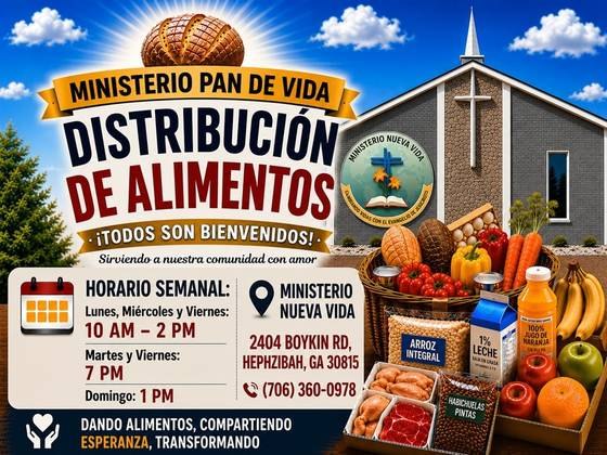 Ministerio Pan de Vida, Distribución de Alimentos, Lunes Miércoles y Viernes 10 AM a 2 PM