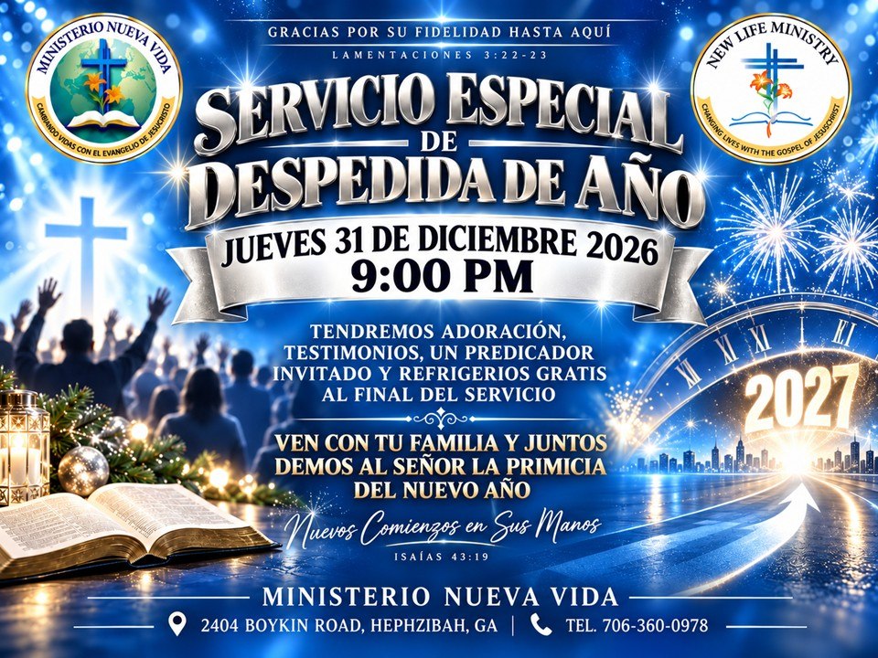 Servicio Especial de Despedida de Año, Jueves 31 de Diciembre 2026, 9:00 PM