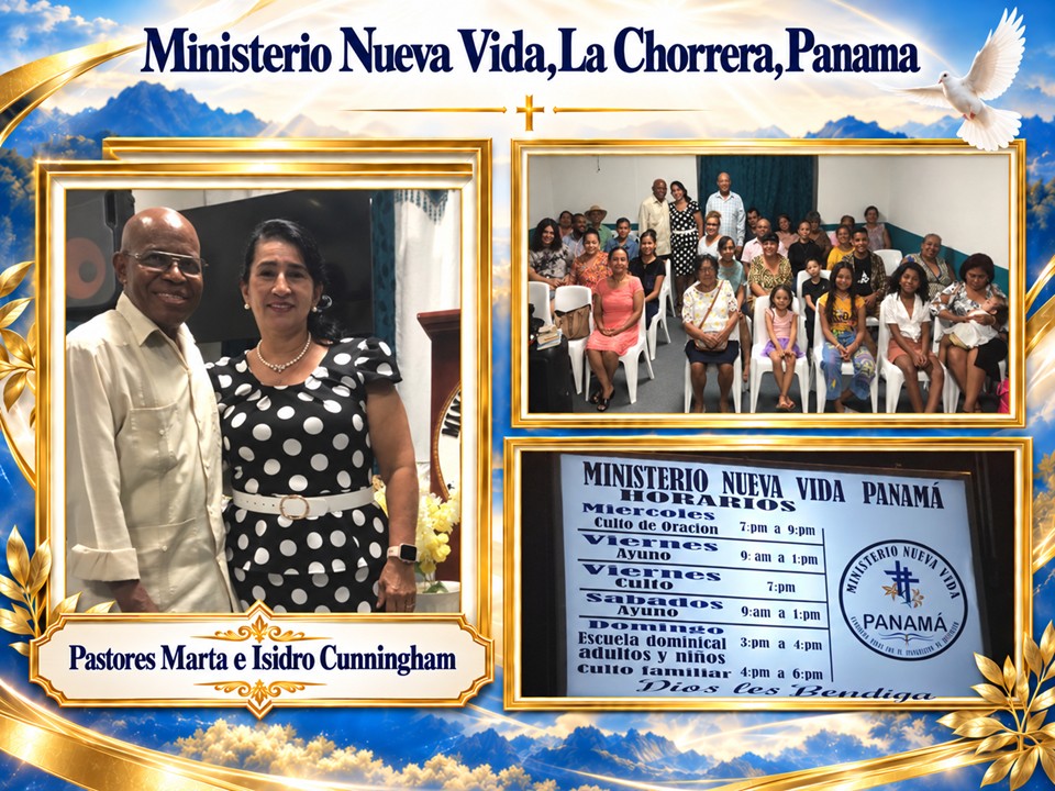 Pastores Marta e Isidro Cunningham, Ministerio Nueva Vida, La Chorrera, Panama